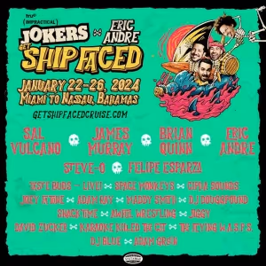 TruTV IMPRACTICAL JOKERS & Eric Andre Announce 'Get Ship Faced' Lineup