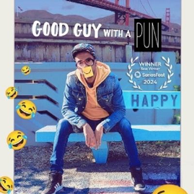 Review: GOOD GUY WITH A PUN - A Film With A Heart of Positivity