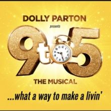9 TO 5: THE MUSICAL & More Announced for Bank of America Performing Arts Center 2022�