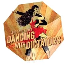 Amas Musical Theatre Song Salon to Present DANCING WITH DICTATORS