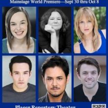 Placer Repertory Theater Presents the World Premiere of GHOSTS OF PLACER COUNTY