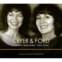 Album Review: CRYER & FORD HIDDEN TREASURES, 1967-2020 Represents Past Glories & Pres