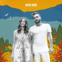 Jill Andrews & Peter Groenwald Return As Hush Kids