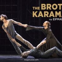 Stage Russia Bringing Boris Eifman's Staging Of BROTHERS KARAMAZOV To The Big Screen