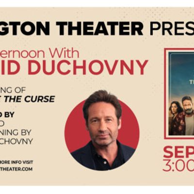 REVERSE THE CURSE Screening to Bring David Duchovny to Irvington Theater
