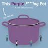 THIS PURPLE F**KING POT to Have Pop-Up Performances at a Secret Midtown Office Space