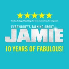 EVERYBODY'S TALKING ABOUT JAMIE to Return to Wolverhampton's Grand Theatre