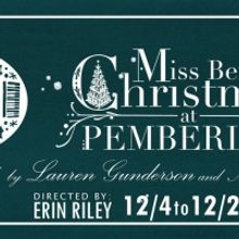 Strand Theater Presents MISS BENNET: CHRISTMAS AT PEMBERLEY