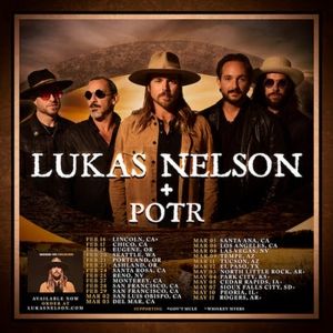 Lukas Nelson & Potr Confirm 2024 Headline Tour