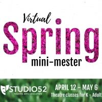 Flat Rock Playhouse Studio 52 Presents Virtual Spring Mini-Mester