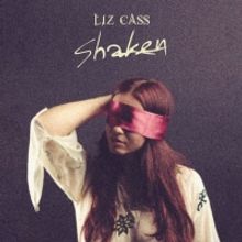 VIDEO: Liz Cass Releases 'Shaken' Lyric Video