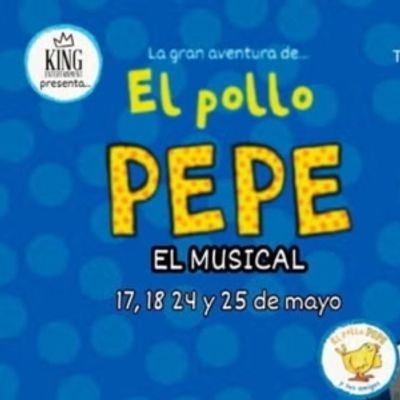 LA GRAN AVENTURA DEL POLLO PEPE, EL MUSICAL, llega al Teatro EDP Gran V&iacute;a en mayo