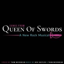 Rogue Stage Releases First Music From QUEEN OF SWORDS