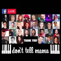 Don't Tell Mama Piano Bar Stars To Give Back In Live Virtual Cabaret