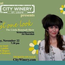 JUST ONE LOOK, The Linda Ronstadt Cabaret Show, Moves to City Winery St. Louis on Nov