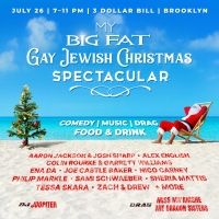 MY BIG FAT GAY JEWISH CHRISTMAS Arrives At 3 Dollar Bill This Month