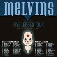 The Melvins Announce 'The Five Legged Tour'