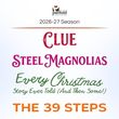 CLUE, STEEL MAGNOLIAS and More Set for Penfold Theatre Company 26-27 Season Photo