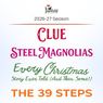 CLUE, STEEL MAGNOLIAS and More Set for Penfold Theatre Company 26-27 Season
