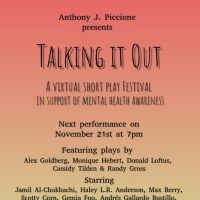 First Performance Of The TALKING IT OUT Virtual Play Festival's 2020-21 Season To…