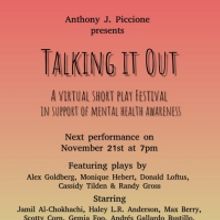 First Performance Of The TALKING IT OUT Virtual Play Festival's 2020-21 Season To Str