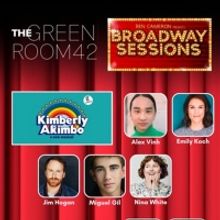 KIMBERLY AKIMBO Cast Members to Join BROADWAY SESSIONS This Week