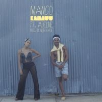 Kamauu Introduces Latest Musical Offering “mango” Feat Adeline