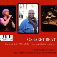Chicago Cabaret Professionals Presents CABARET BEAT- MUSIC & CONVERSATION