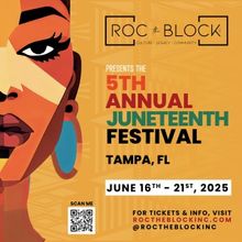 ROC The Block Inc. to Present The 5th Annual Juneteenth Festival