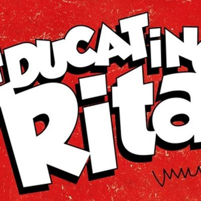 EDUCATING RITA to Return to Curve Theatre in New Production This Autumn
