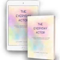 Lisann Valentin Offers New Book THE EVERYDAY ACTOR For Free On National Actors Day