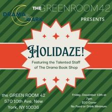The Drama Book Shop Employees to Bring Holiday Cheer to The Green Room 42 This Month 