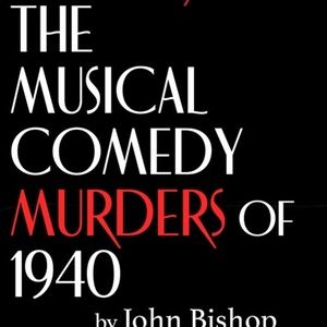 Review: THE MUSICAL COMEDY MURDERS OF 1940 at The Arctic Playhouse
