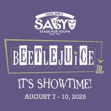 BEETLEJUICE JR. Comes To Annandale In Sasy Inc.'s Inaugural Youth Theater Production