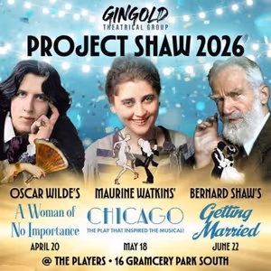 Gingold Theatrical Group Reveals 2026 Spring Season - A MAN OF NO IMPORTANCE and More