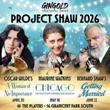 Gingold Theatrical Group Reveals 2026 Spring Season - A MAN OF NO IMPORTANCE and More