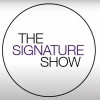 WATCH: THE SIGNATURE SHOW Season 3, Episode 2 Released