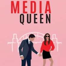 Michelle Prak Releases New Contemporary Chick-Lit Novel MEDIA QUEEN
