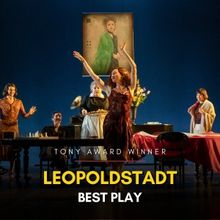 LEOPOLDSTADT Wins 2023 Tony Award for Best Play