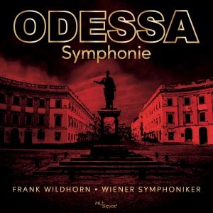 Listen: Frank Wildhorn’s ODESSA Symphonie Now Available