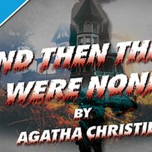 Agatha Christie's AND THEN THERE WERE NONE to be Presented at The REP