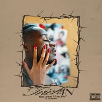 Reuben Vincent Releases New Single 'Trickin' Featuring Domani