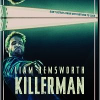 VIDEO: KILLERMAN, Starring Liam Hemsworth, Comes to Digital Nov. 19