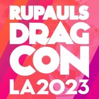 World of Wonder Announces The Return of RuPaul's DragCon LA