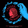 Samantha Pauly, Savy Jackson and More Join CAESAR: THE MUSICAL EP