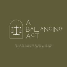 Student Blog: A Balancing Act