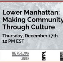 Capt. Jonathan Boulware Speaks At Lower Manhattan: Making Community Through Culture