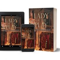 Deena Lindstedt Releases New Historical Novel LADY OF THE PLAY