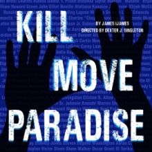 Playhouse On Park's Production Of KILL MOVE PARADISE is Live in Bushnell Park This We