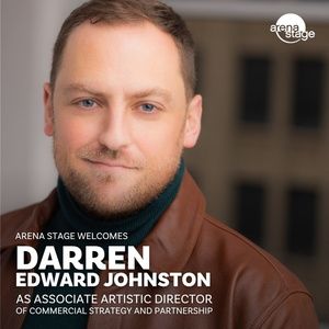 Arena Stage Welcomes Darren Johnston as Associate Artistic Director